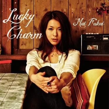 Lucky Charm by 福井舞 - album cover