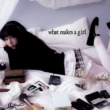 What Makes a Girl by Esha Tewari - album cover