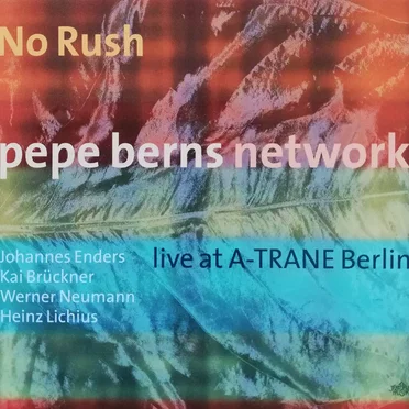 Live at A-Trane by Pepe Berns Network - album cover