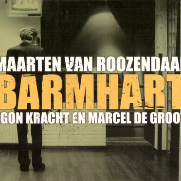 Barmhart by Maarten van Roozendaal - album cover