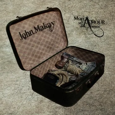 Mon Amour Mi Amor by John Makay - album cover