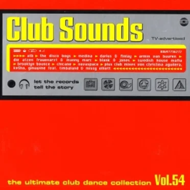 Club Sounds: The Ultimate Club Dance Collection, Volume 54 by Various Artists - album cover