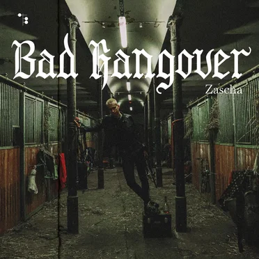 Bad Hangover