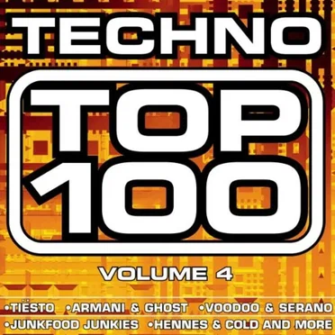 Techno Top 100 Volume 4 by Various Artists - album cover