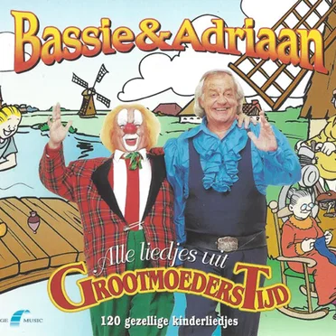 Alle liedjes uit grootmoederstijd by Bassie & Adriaan - album cover