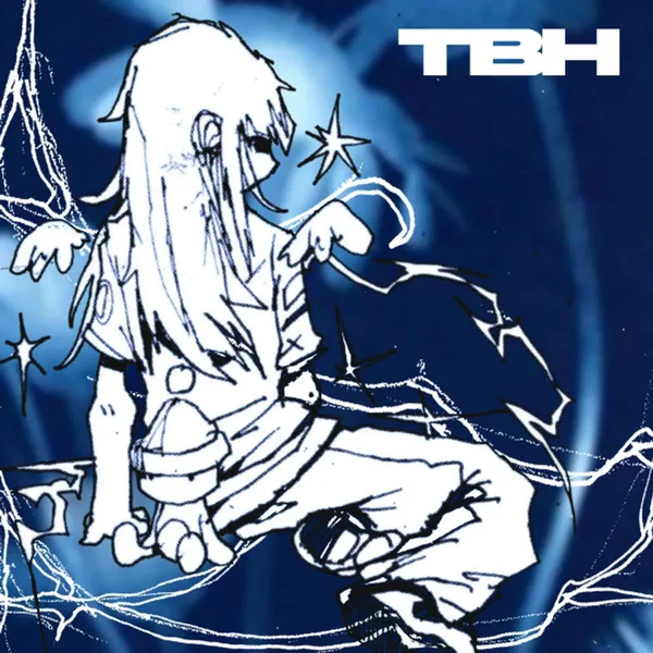 If I Could Be More Direct (tbh)