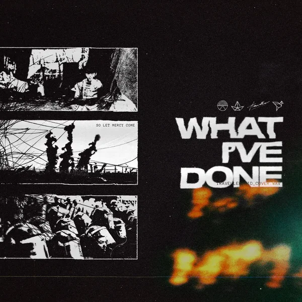 What I've Done