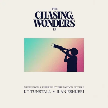 The Chasing Wonders LP (Music from and Inspired by the Motion Picture)