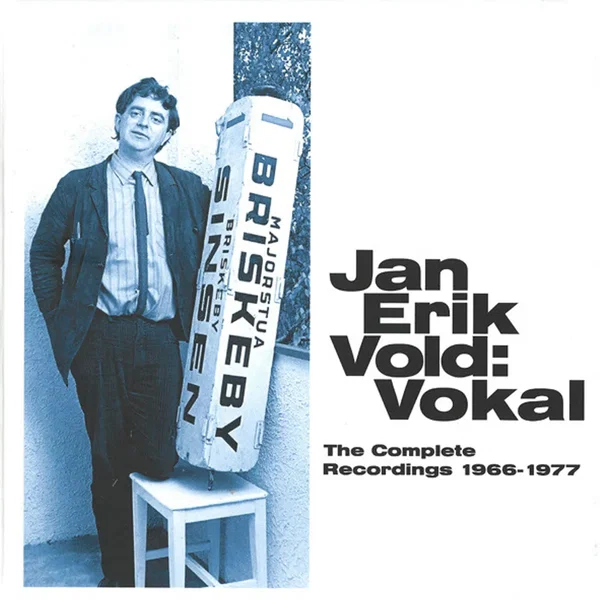 Jan Erik Vold: Vokal ; The Complete Recordings 1966-1977
