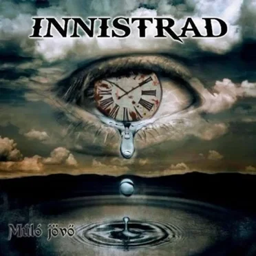 Múló jövő by Innistrad - album cover
