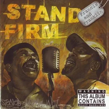 Stand Firm by Francis & Franklin - album cover