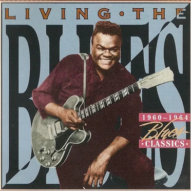 Living the Blues: Blues Classics 1960-1964 by Various Artists - album cover