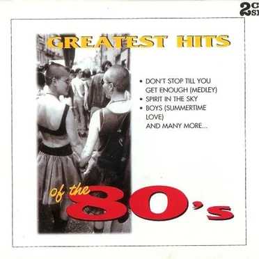 Greatest Hits of the 80’s by Various Artists - album cover