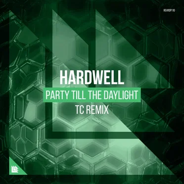 Party Till the Daylight (TC remix)