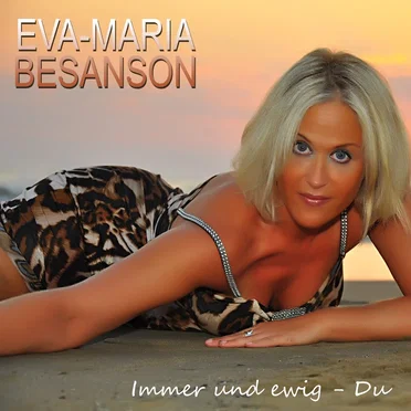 Immer und ewig - Du by Eva-Maria Besanson - album cover