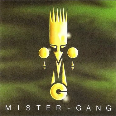 Mister Gang by Mister Gang - album cover