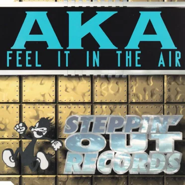 Feel It In The Air by AKA - album cover