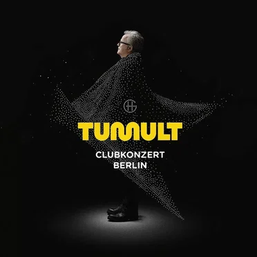 Tumult: Clubkonzert Berlin