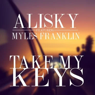 Take my keys