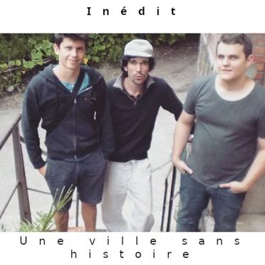 Une ville sans histoire