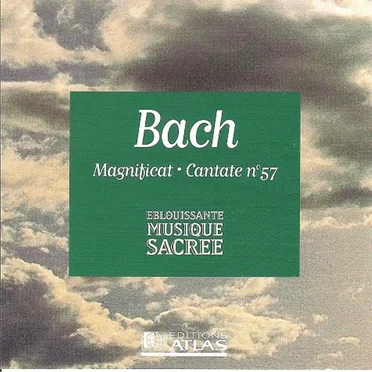 Eblouissante Musique Sacrée: Magnificat / Cantate Nº 57