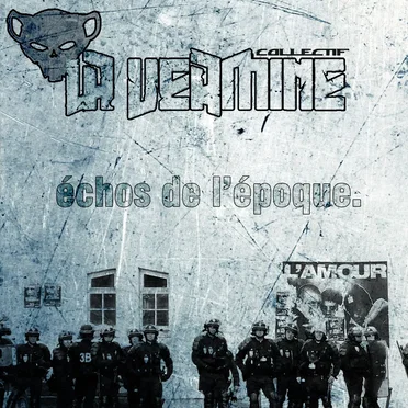 Echos De L'Epoque by La Vermine - album cover