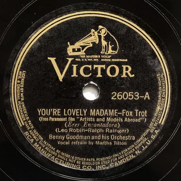You're Lovely Madame / What Have You Got That Gets Me?
