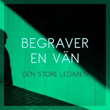 Begraver en vän by Den store ledaren - album cover