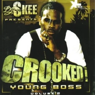Young Boss, Volume 2 by Crooked I - album cover