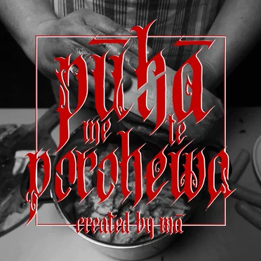 PŪHĀ ME TE POROHEWA