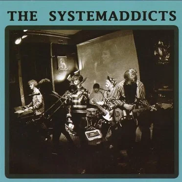 The Systemaddicts