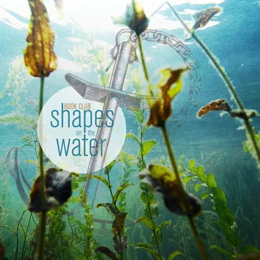 Shapes on the Water