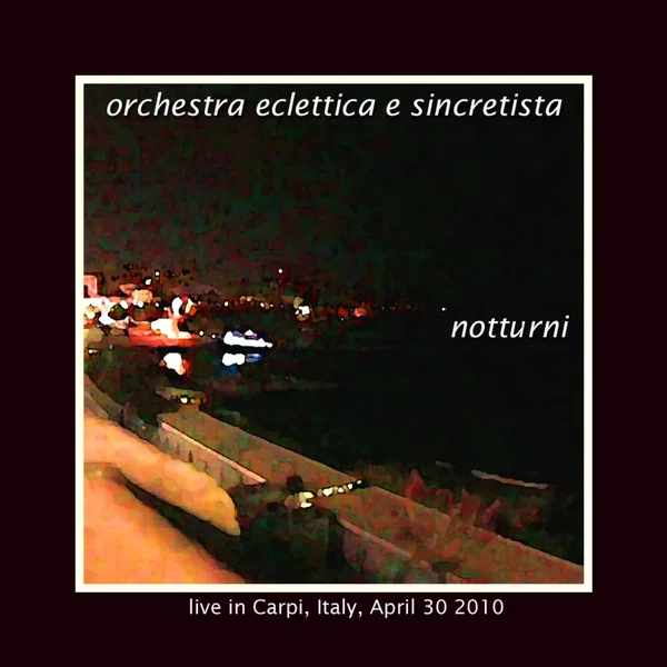 Notturni - live in Carpi