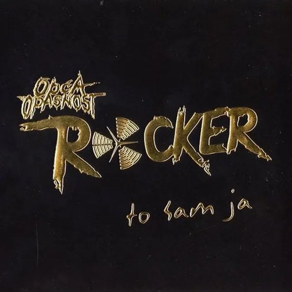 Rocker ... to sam ja