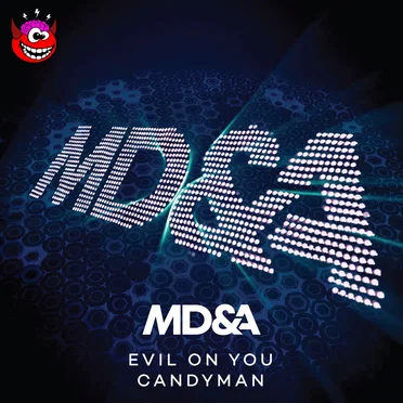 Evil on You / Candyman