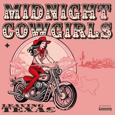 Leaving Texas by The Midnight Cowgirls - album cover
