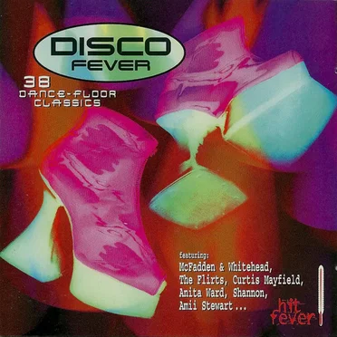 Disco Fever: 38 Dance-Floor Classics by Various Artists - album cover