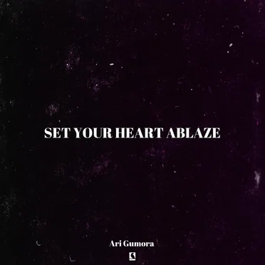 Set Your Heart Ablaze