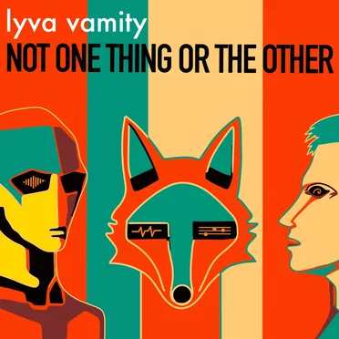 Not One Thing Or The Other
