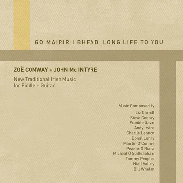 Go Mairir i Bhfad _ Long Life to You
