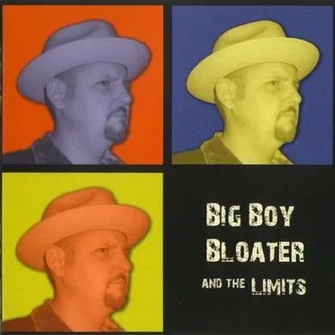 Big Boy Bloater and The Limits by Big Boy Bloater and the Limits - album cover