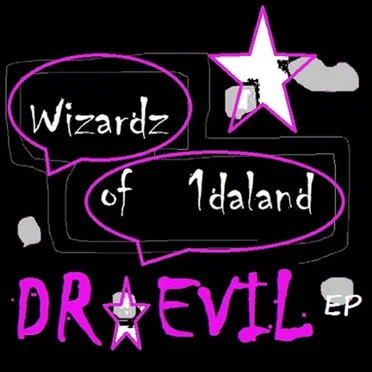 Dr Evil by Wizardz of 1daland - album cover