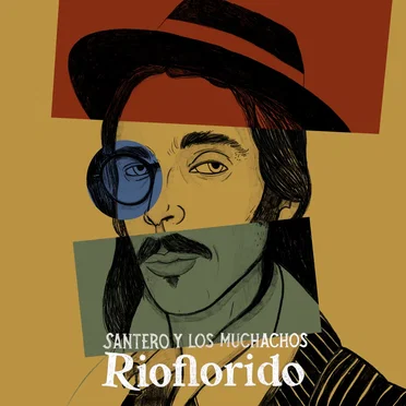 Rioflorido by Santero y Los Muchachos - album cover