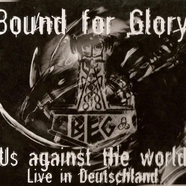 Us Against the World (Live in Deutschland)