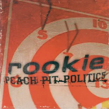 Peach Pit Politics by Rookie - album cover