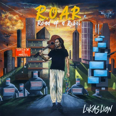 Road Of A Rebel by LUKAS LION - album cover