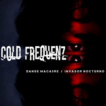 Danse Macabre/Invasor Nocturno