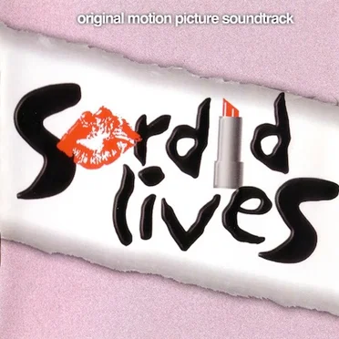 Sordid Lives by Various Artists - album cover