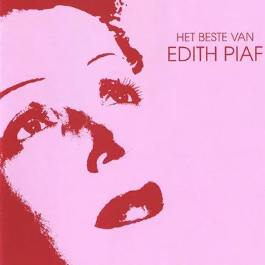 Het beste van Edith Piaf