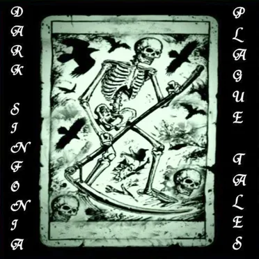 Plague Tales by Dark Sinfonia - album cover